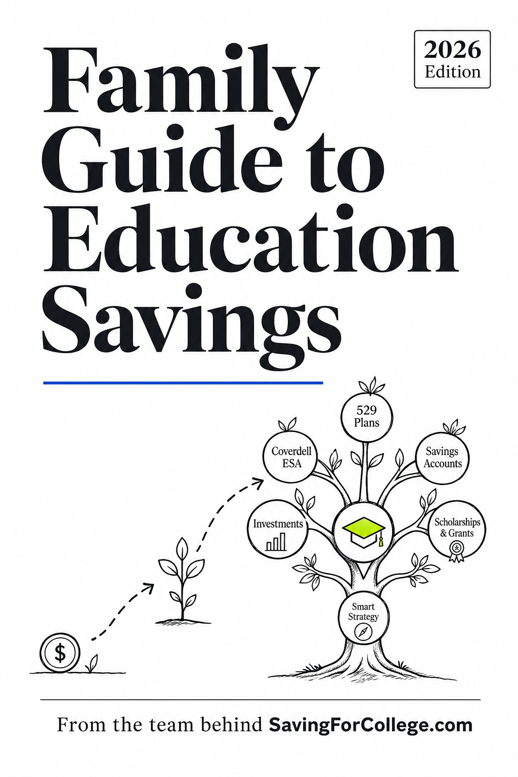 Family Guide to Education Savings – 2026 Edition